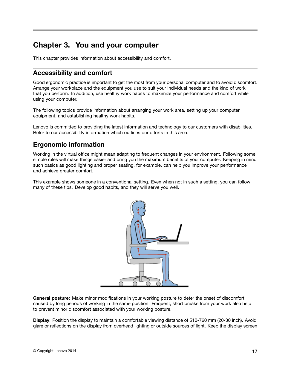 Chapter 3. you and your computer, Accessibility and comfort, Ergonomic information | Lenovo E40-70 Notebook User Manual | Page 31 / 70