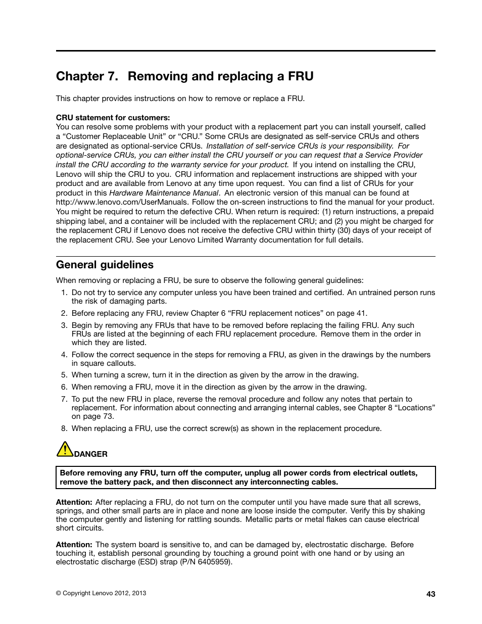 Chapter 7. removing and replacing a fru, General guidelines | Lenovo E49 Notebook User Manual | Page 49 / 100