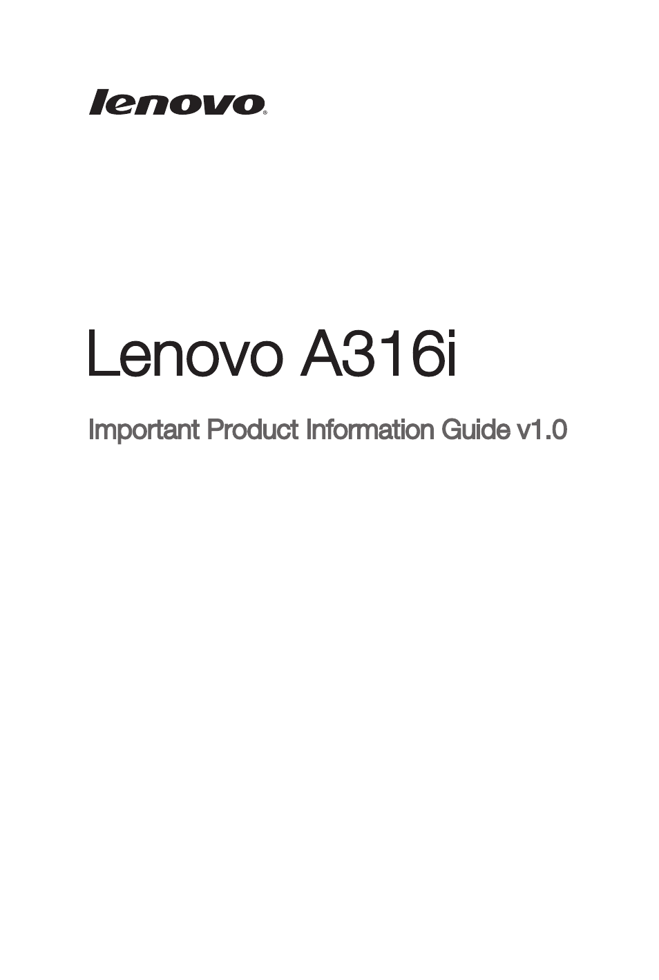 Lenovo A316i Smartphone User Manual | 22 pages