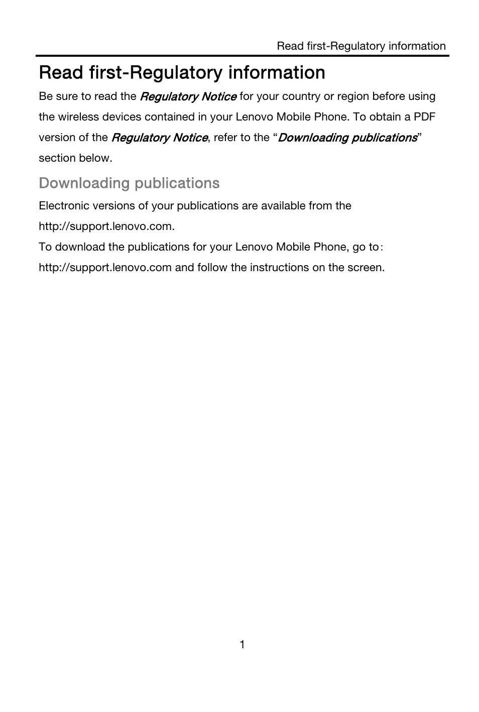 Read first-regulatory information, Downloading publications | Lenovo A316i Smartphone User Manual | Page 4 / 22