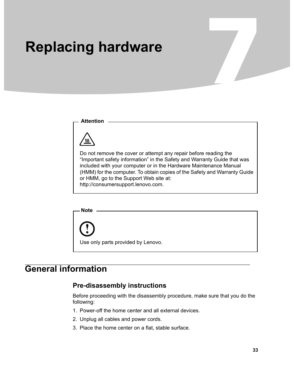 Replacing hardware, General information, Pre-disassembly instructions | Chapter 7. replacing hardware | Lenovo D400 Desktop IdeaCentre User Manual | Page 38 / 63
