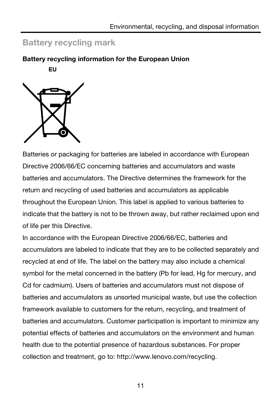 Battery recycling mark | Lenovo A606 Smartphone User Manual | Page 12 / 16