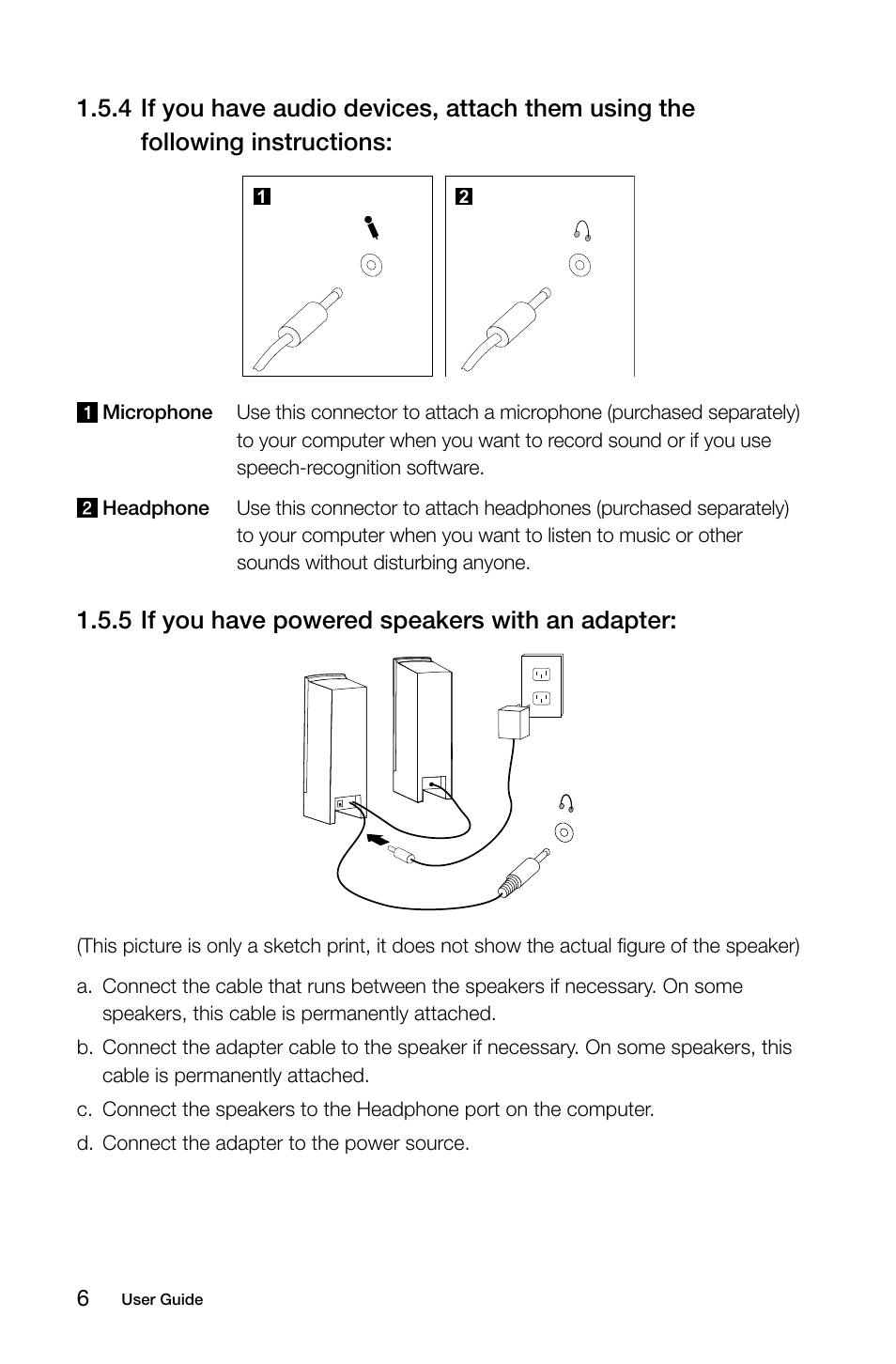 5 if you have powered speakers with an adapter | Lenovo C200 All-In-One User Manual | Page 11 / 37