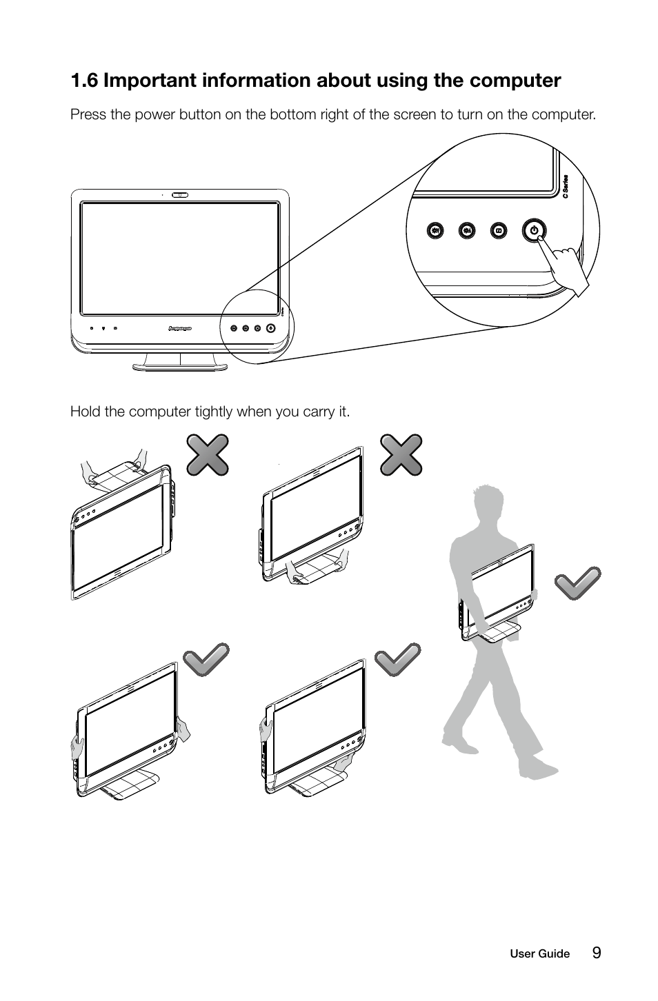 6 important information about using the computer | Lenovo C200 All-In-One User Manual | Page 14 / 37