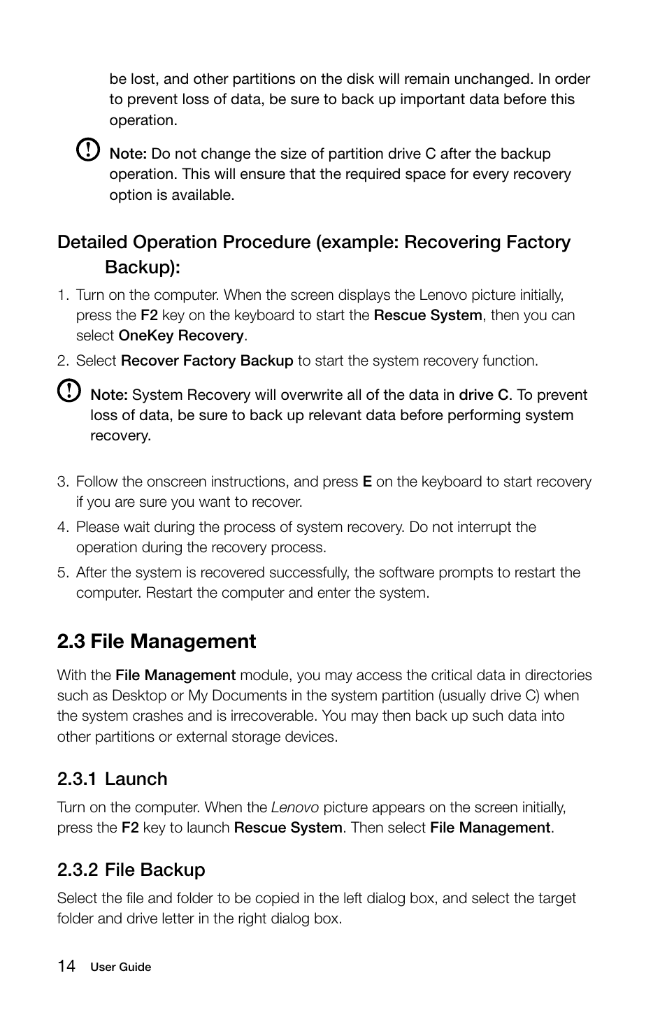 3 file management, 1 launch, 2 file backup | Lenovo C200 All-In-One User Manual | Page 19 / 37