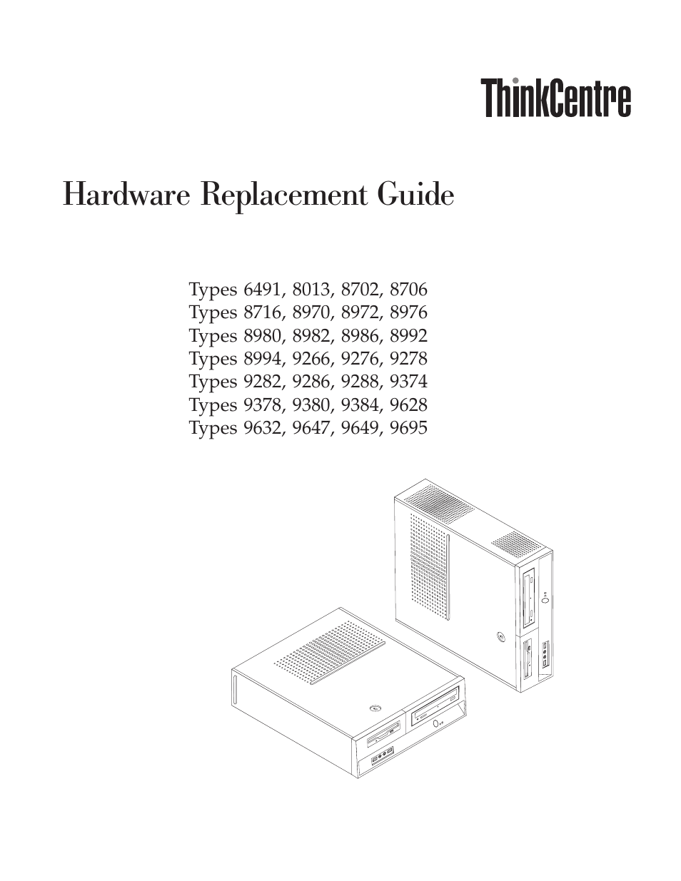 Lenovo ThinkCentre M55e User Manual | 36 pages