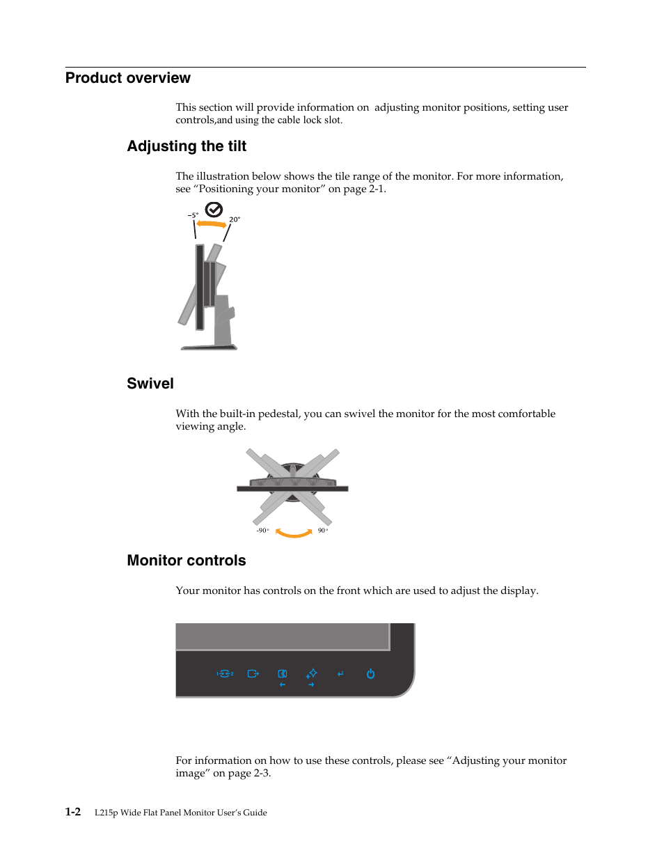 Product overview, Adjusting the tilt, Swivel | Monitor controls, Uct overview, Swivel -2, Monitor controls -3 | Lenovo L215p Wide Flat Panel Monitor User Manual | Page 6 / 29