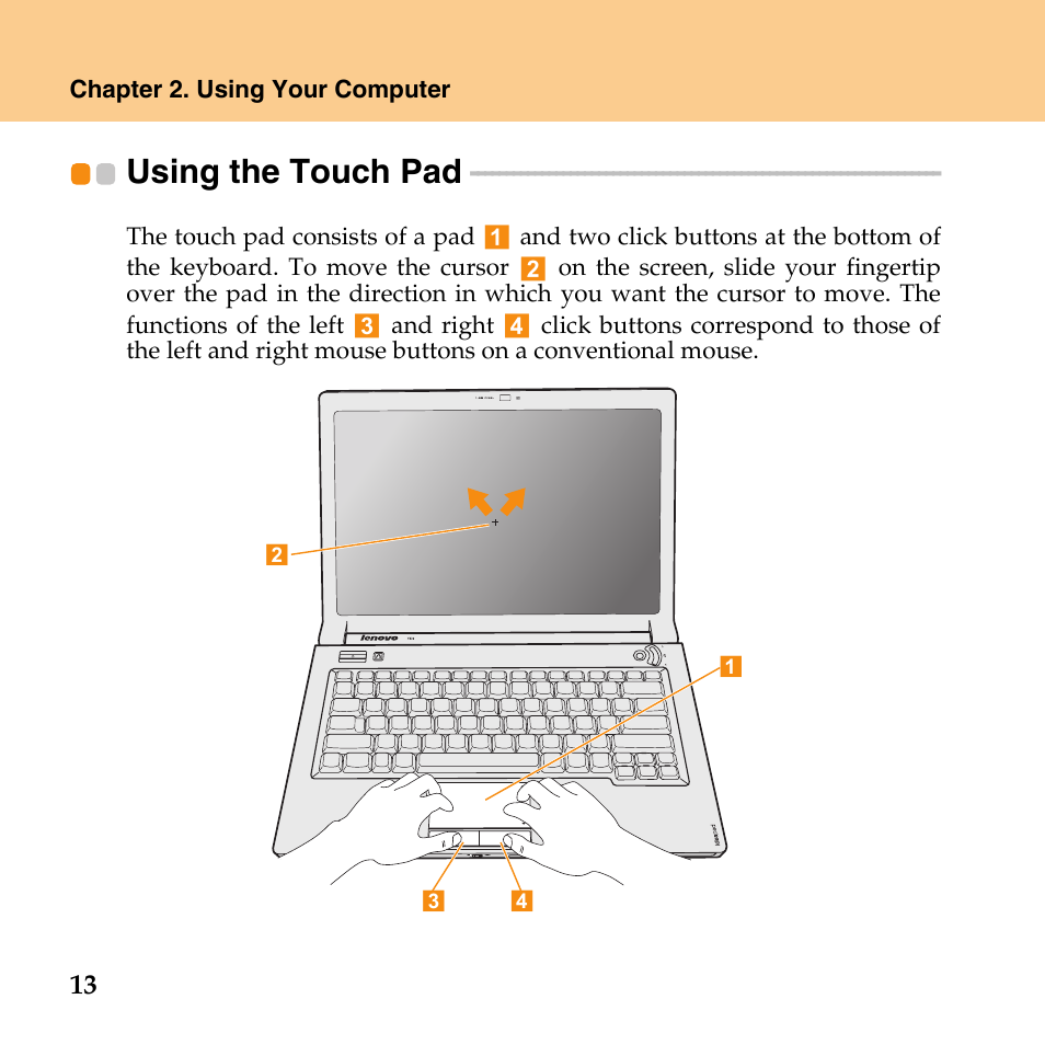 Using the touch pad | Lenovo IdeaPad Y430 User Manual | Page 22 / 150