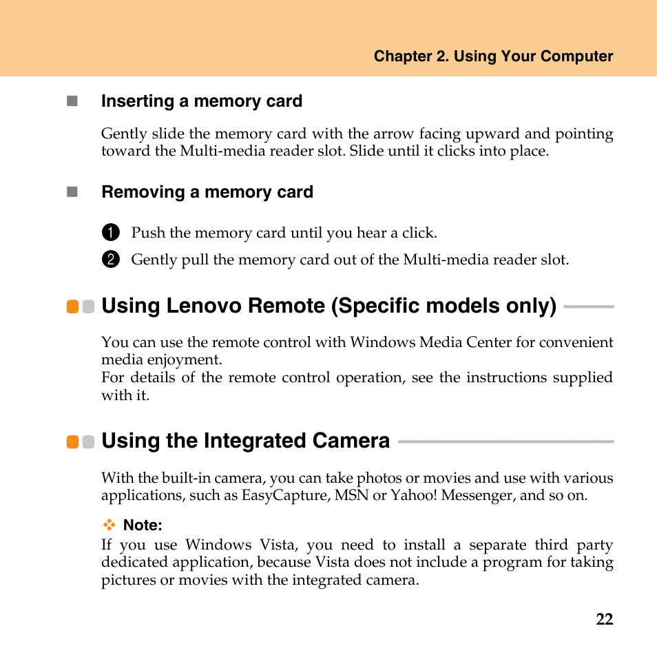 Using lenovo remote (specific models only), Using the integrated camera, Using lenovo remote | Specific models only) | Lenovo IdeaPad Y430 User Manual | Page 31 / 150