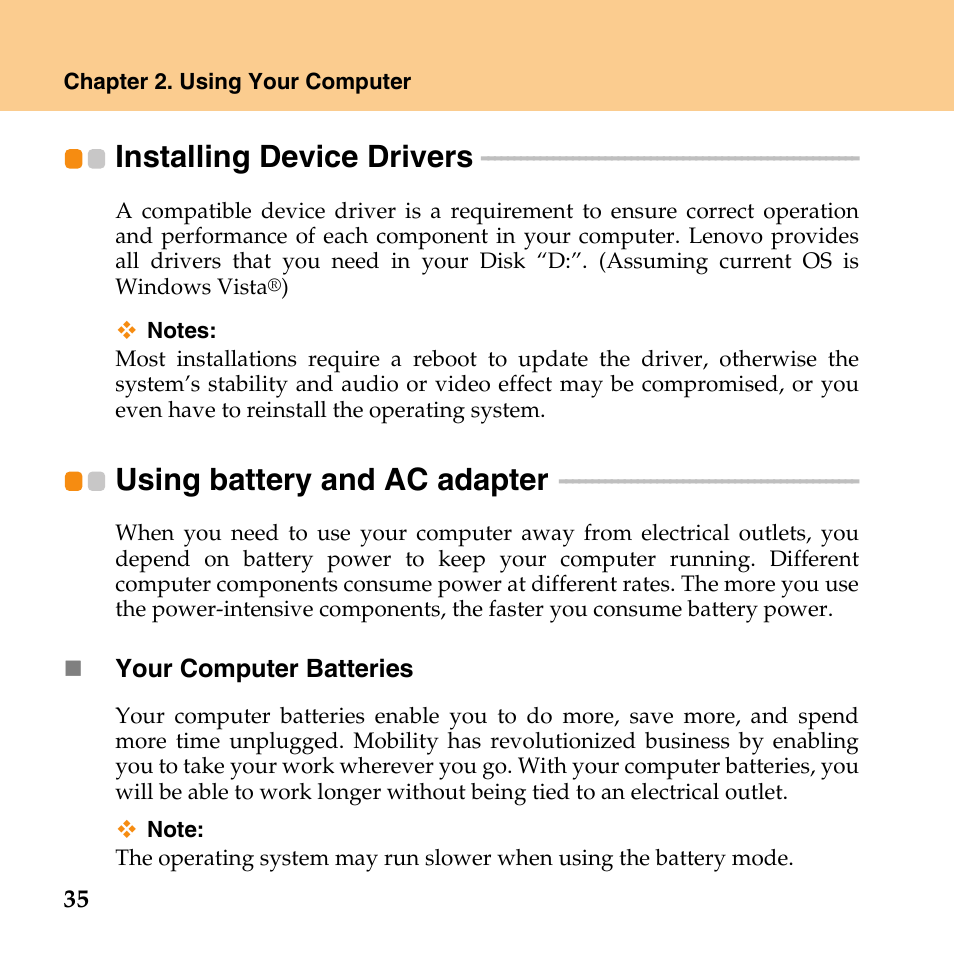 Installing device drivers, Using battery and ac adapter, Using battery and ac | Adapter | Lenovo IdeaPad Y430 User Manual | Page 44 / 150