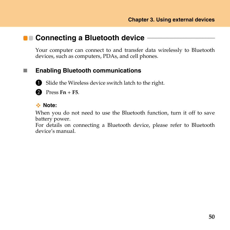 Connecting a bluetooth device, Connecting a, Bluetooth device | Lenovo IdeaPad Y430 User Manual | Page 59 / 150