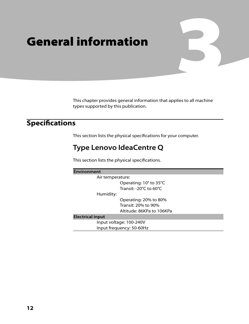 General information | Lenovo IdeaCentre Q110 User Manual | Page 14 / 42