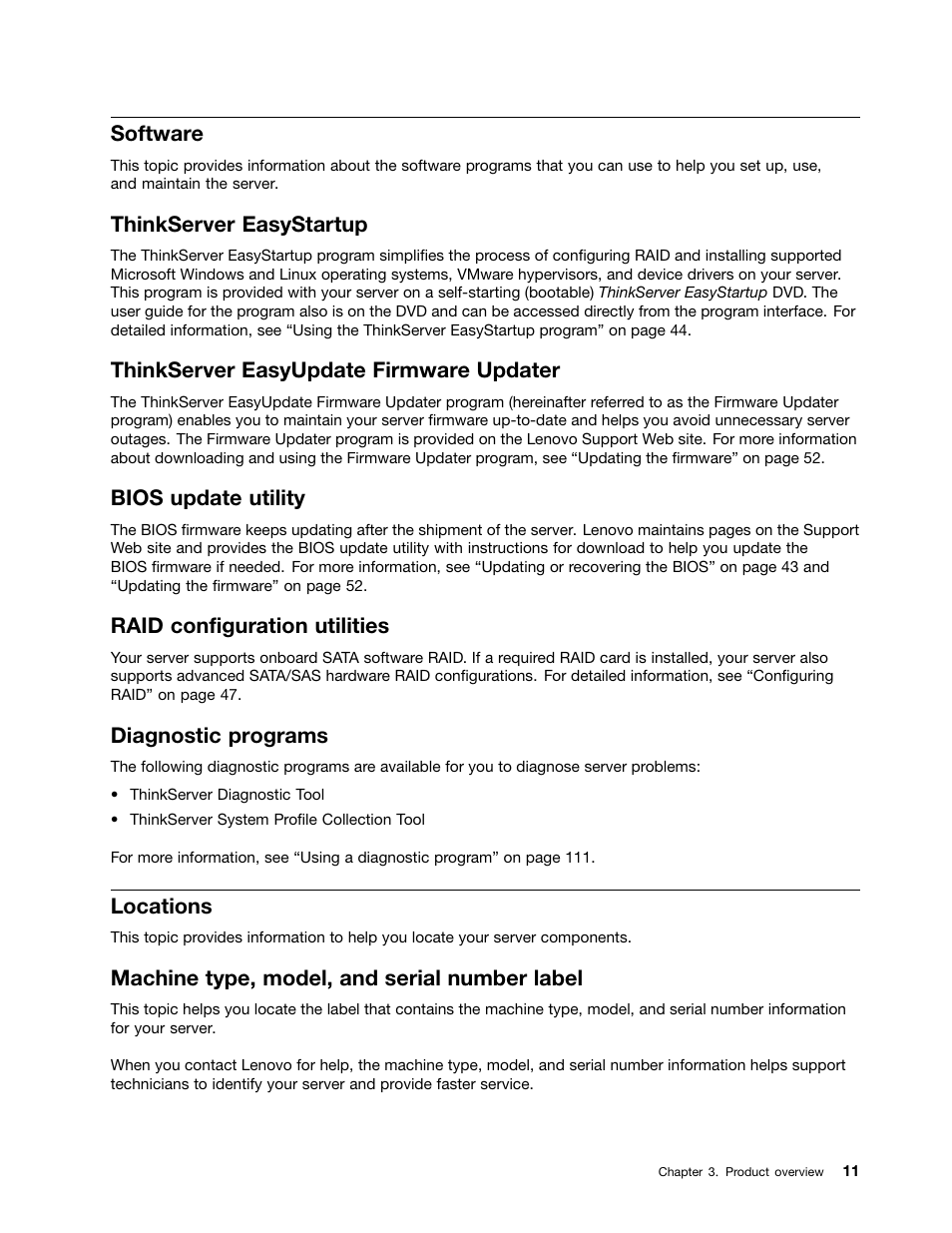 Software, Thinkserver easystartup, Thinkserver easyupdate firmware updater | Bios update utility, Raid configuration utilities, Diagnostic programs, Locations, Machine type, model, and serial number label | Lenovo ThinkServer RS140 User Manual | Page 23 / 146