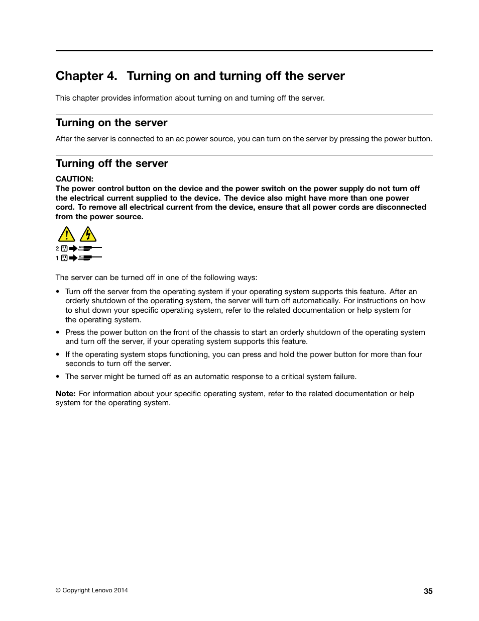 Chapter 4. turning on and turning off the server, Turning on the server, Turning off the server | Lenovo ThinkServer RS140 User Manual | Page 47 / 146