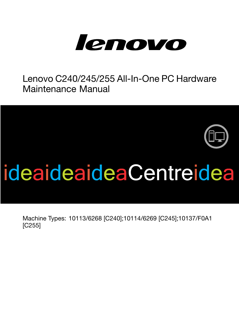 Lenovo C240 All-in-One User Manual | 63 pages