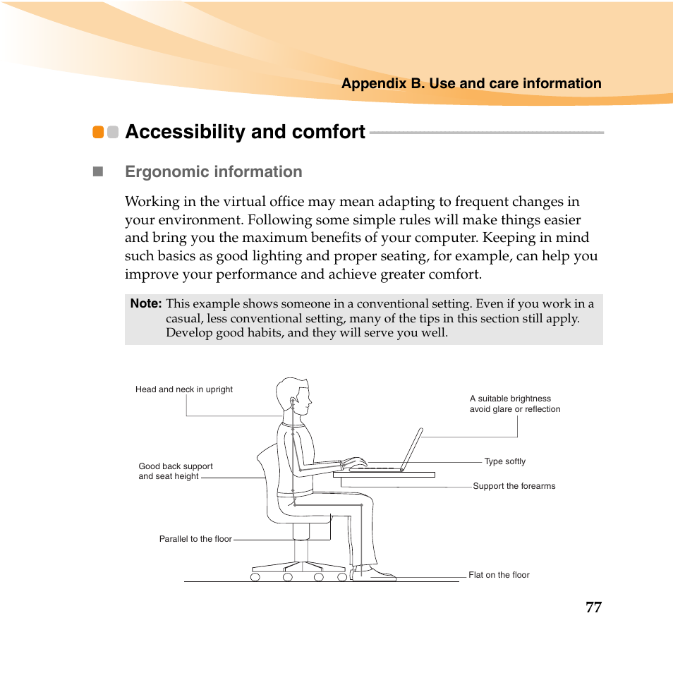 Accessibility and comfort, Ergonomic information | Lenovo IdeaPad U460 User Manual | Page 91 / 143