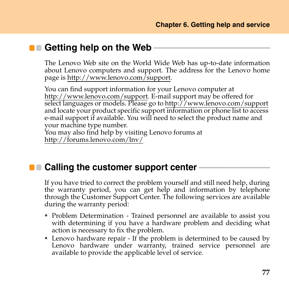 Getting help on the web, Calling the customer support center | Lenovo G530 User Manual | Page 85 / 162