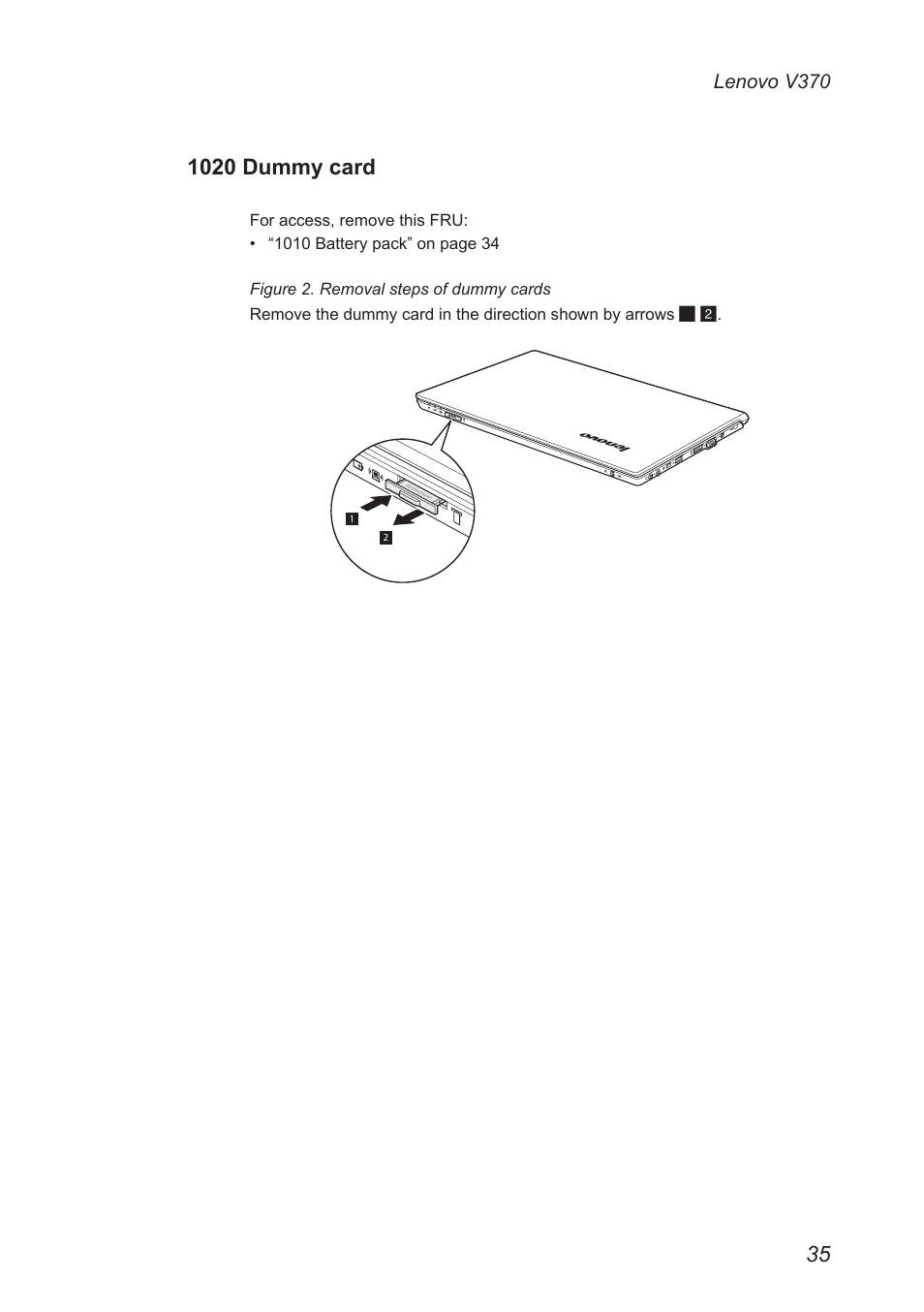 1020 dummy card | Lenovo V370 Notebook User Manual | Page 39 / 87