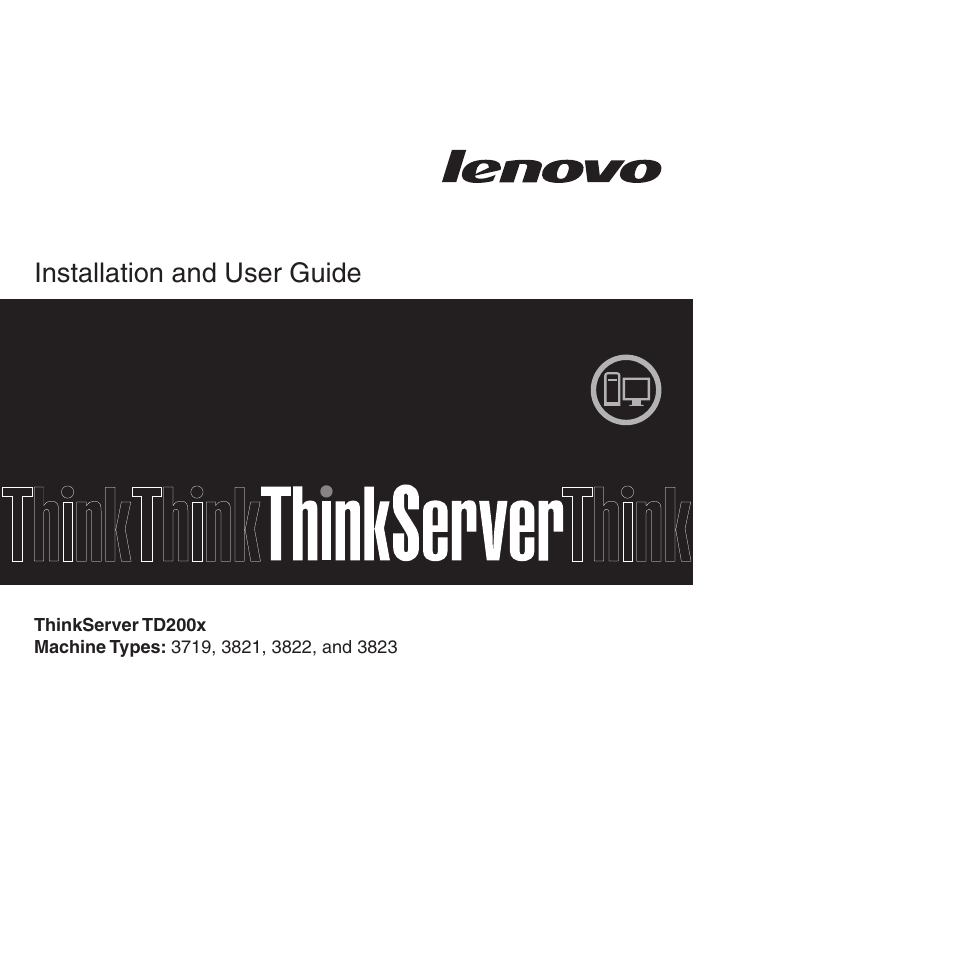 Lenovo ThinkServer TD200x User Manual | 214 pages