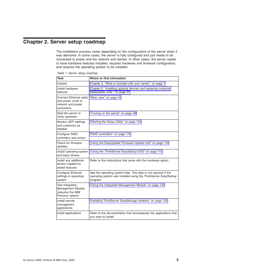 Chapter 2. server setup roadmap | Lenovo ThinkServer TD200x User Manual | Page 21 / 214