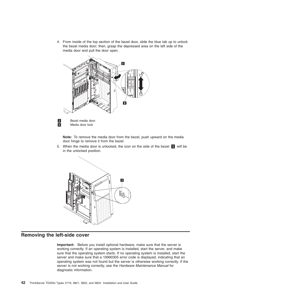 Removing the left-side cover | Lenovo ThinkServer TD200x User Manual | Page 58 / 214