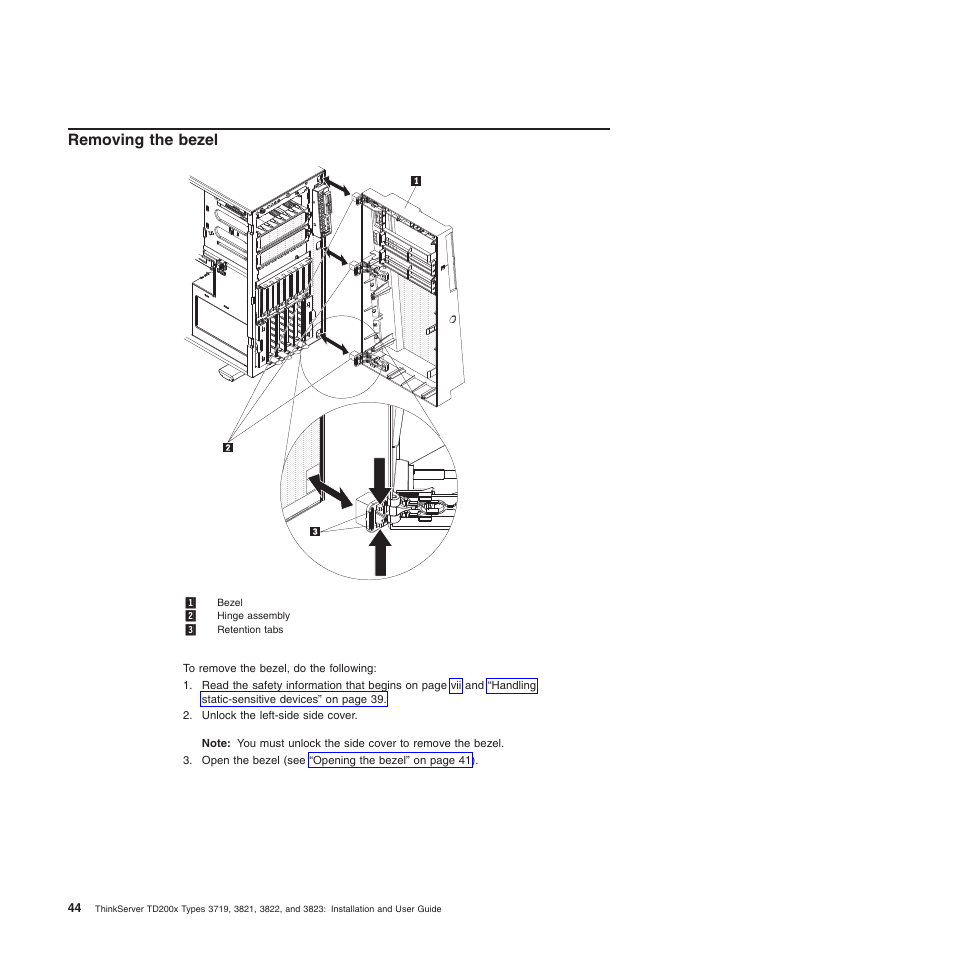 Removing the bezel | Lenovo ThinkServer TD200x User Manual | Page 60 / 214