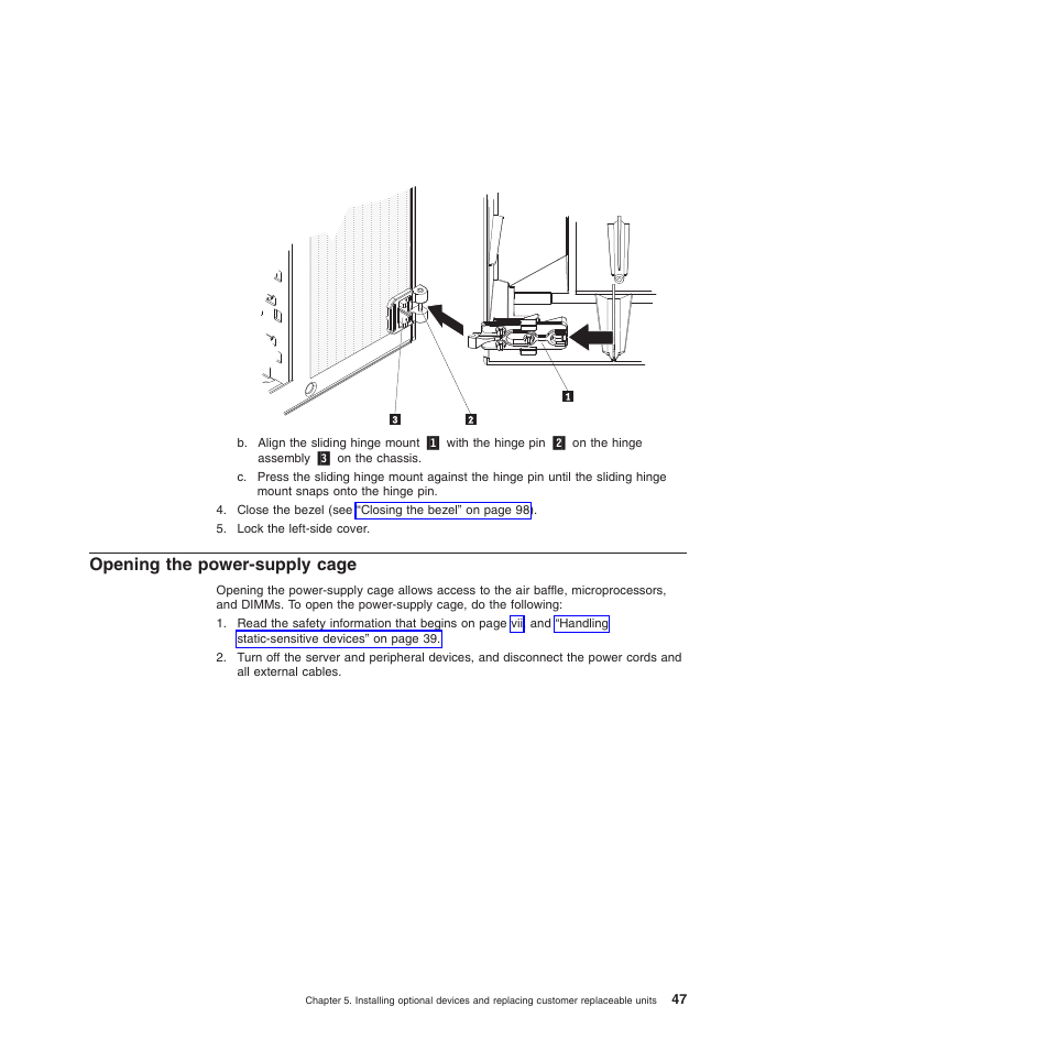 Opening the power-supply cage | Lenovo ThinkServer TD200x User Manual | Page 63 / 214