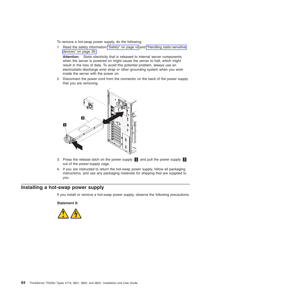 Installing a hot-swap power supply, Installing a hot-swap | Lenovo ThinkServer TD200x User Manual | Page 80 / 214