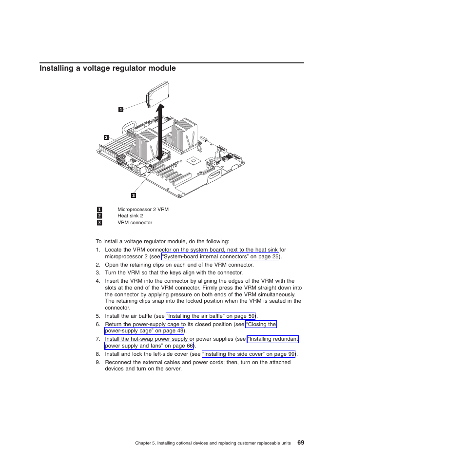 Installing a voltage regulator module | Lenovo ThinkServer TD200x User Manual | Page 85 / 214