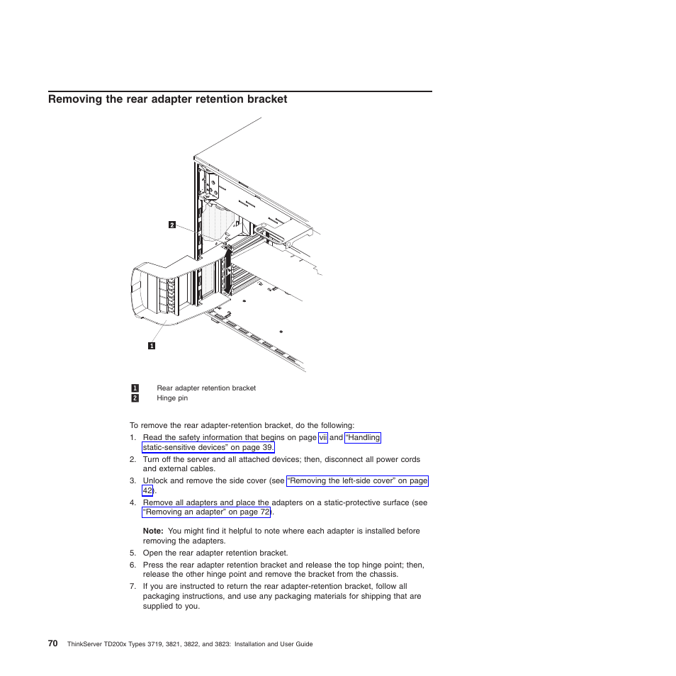 Removing the rear adapter retention bracket | Lenovo ThinkServer TD200x User Manual | Page 86 / 214