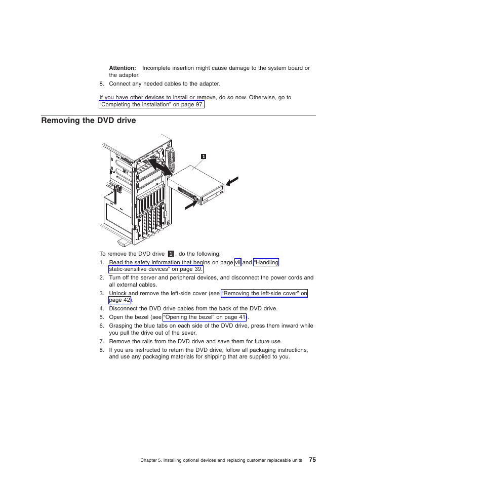 Removing the dvd drive | Lenovo ThinkServer TD200x User Manual | Page 91 / 214