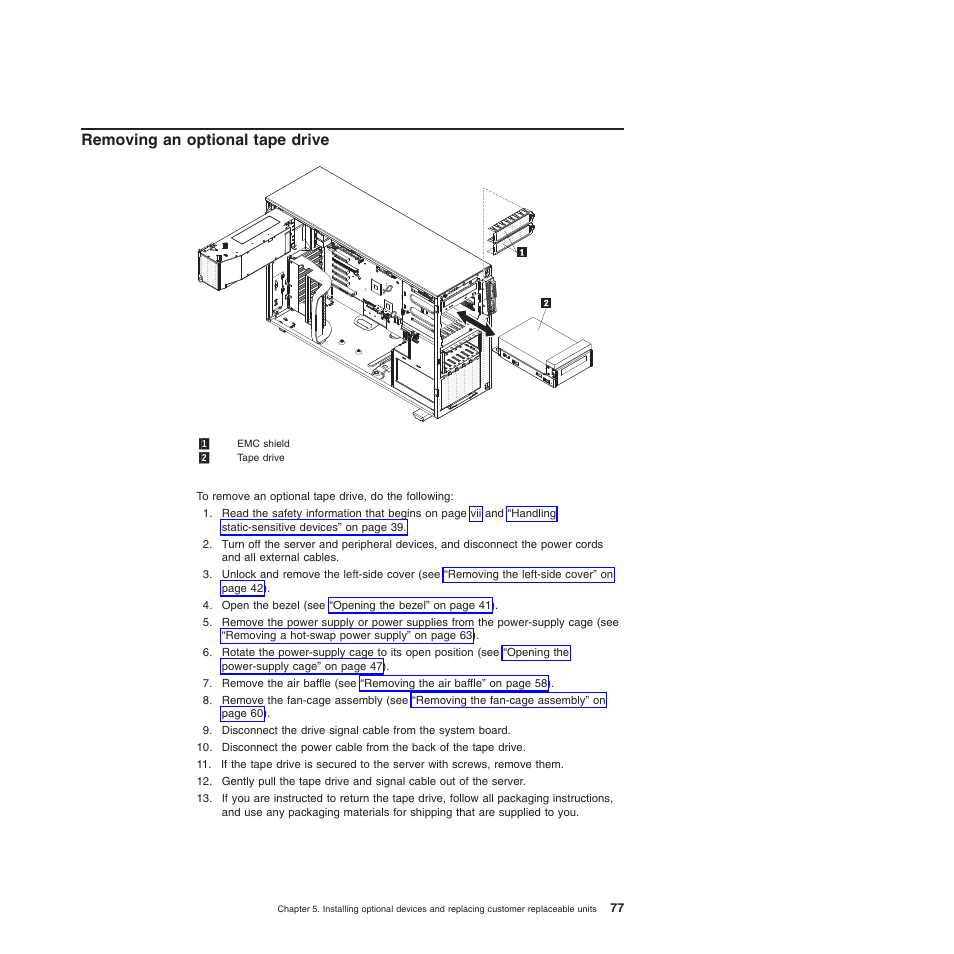 Removing an optional tape drive | Lenovo ThinkServer TD200x User Manual | Page 93 / 214