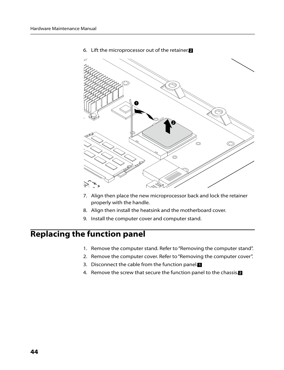 Replacing the function panel | Lenovo IdeaCentre B305 User Manual | Page 46 / 64