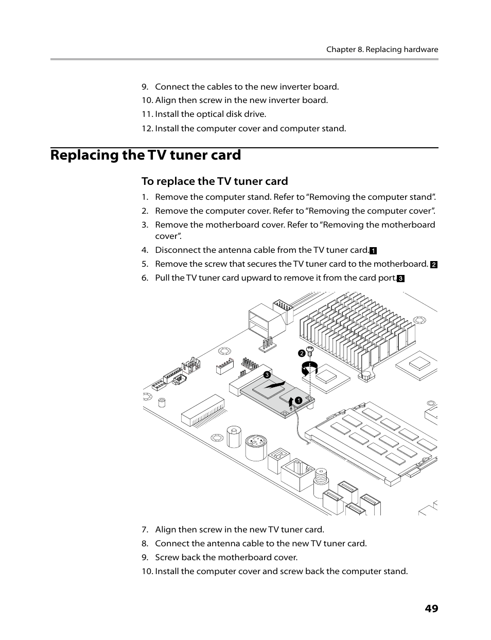 Replacing the tv tuner card | Lenovo IdeaCentre B305 User Manual | Page 51 / 64