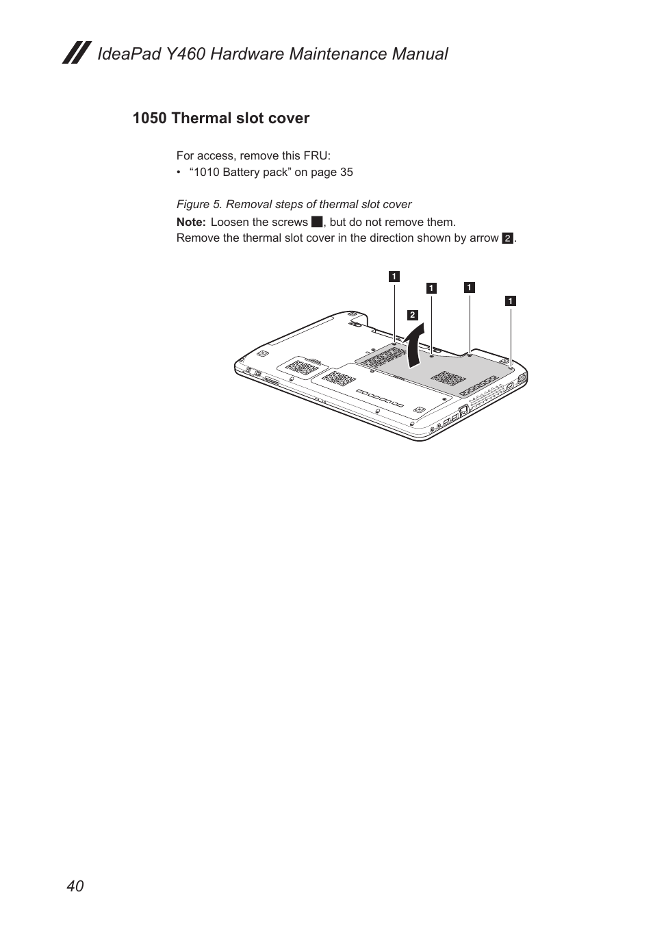 1050 thermal slot cover, Ideapad y460 hardware maintenance manual | Lenovo IdeaPad Y460 User Manual | Page 44 / 97