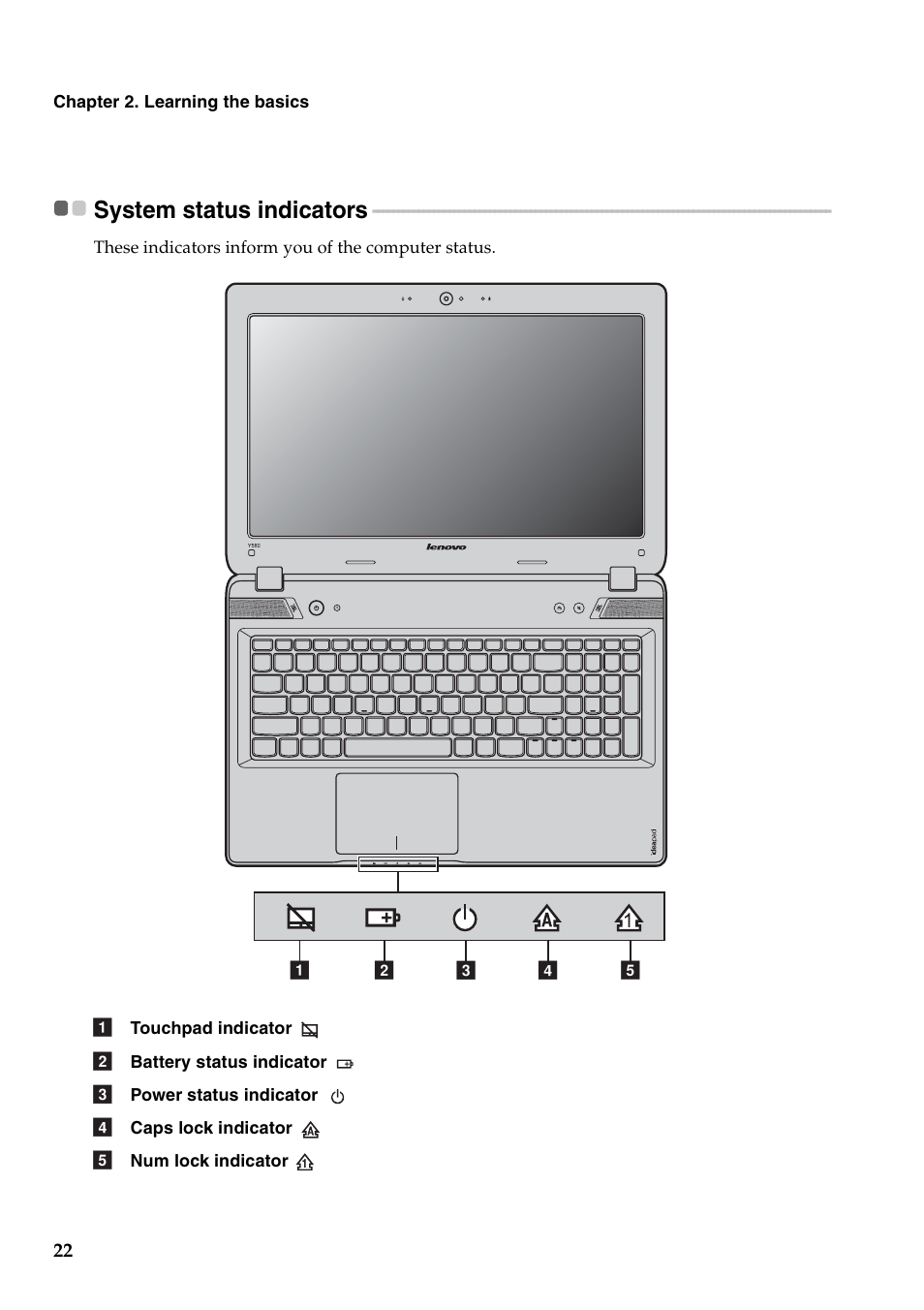 System status indicators | Lenovo IdeaPad Y480 User Manual | Page 26 / 48