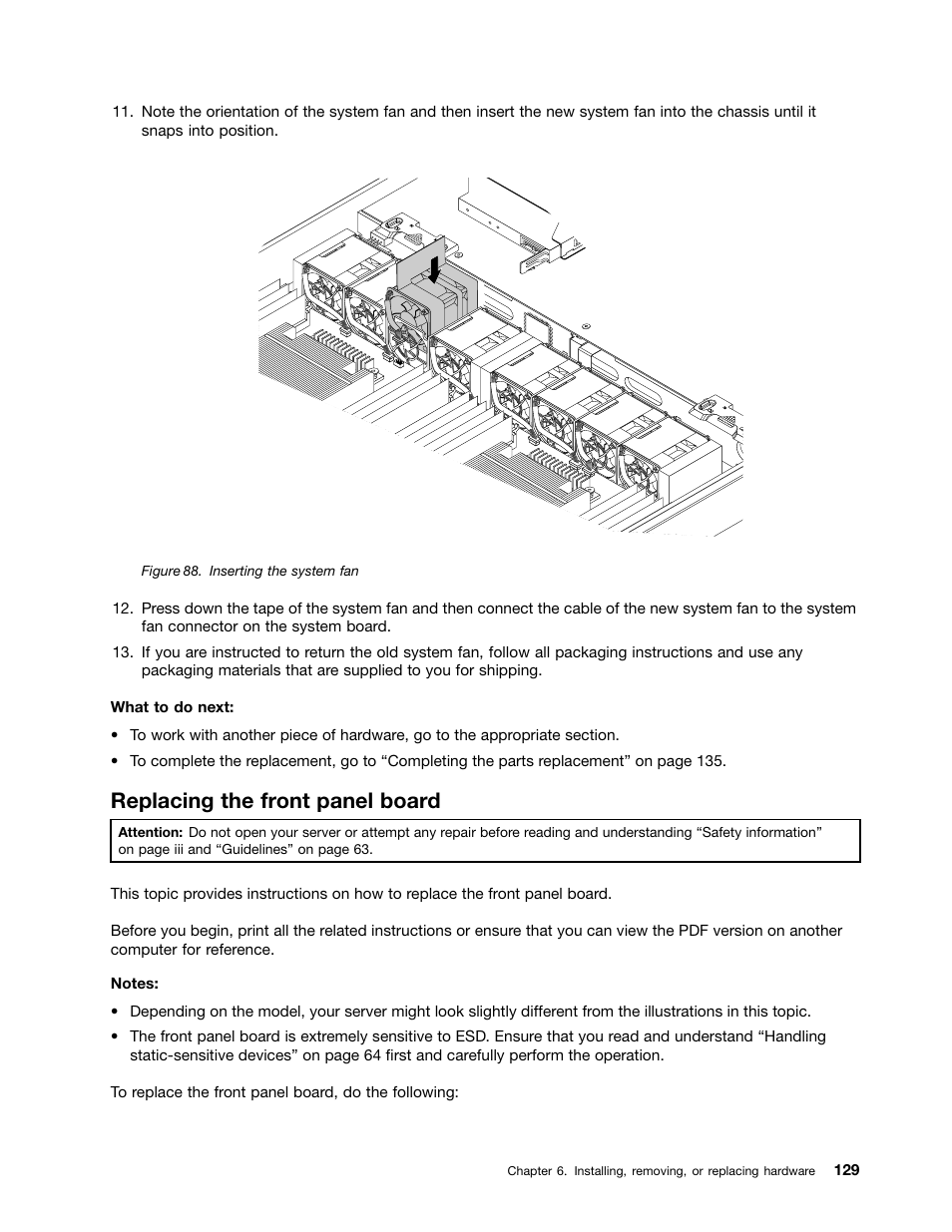 Replacing the front panel board | Lenovo ThinkServer RD530 User Manual | Page 141 / 174