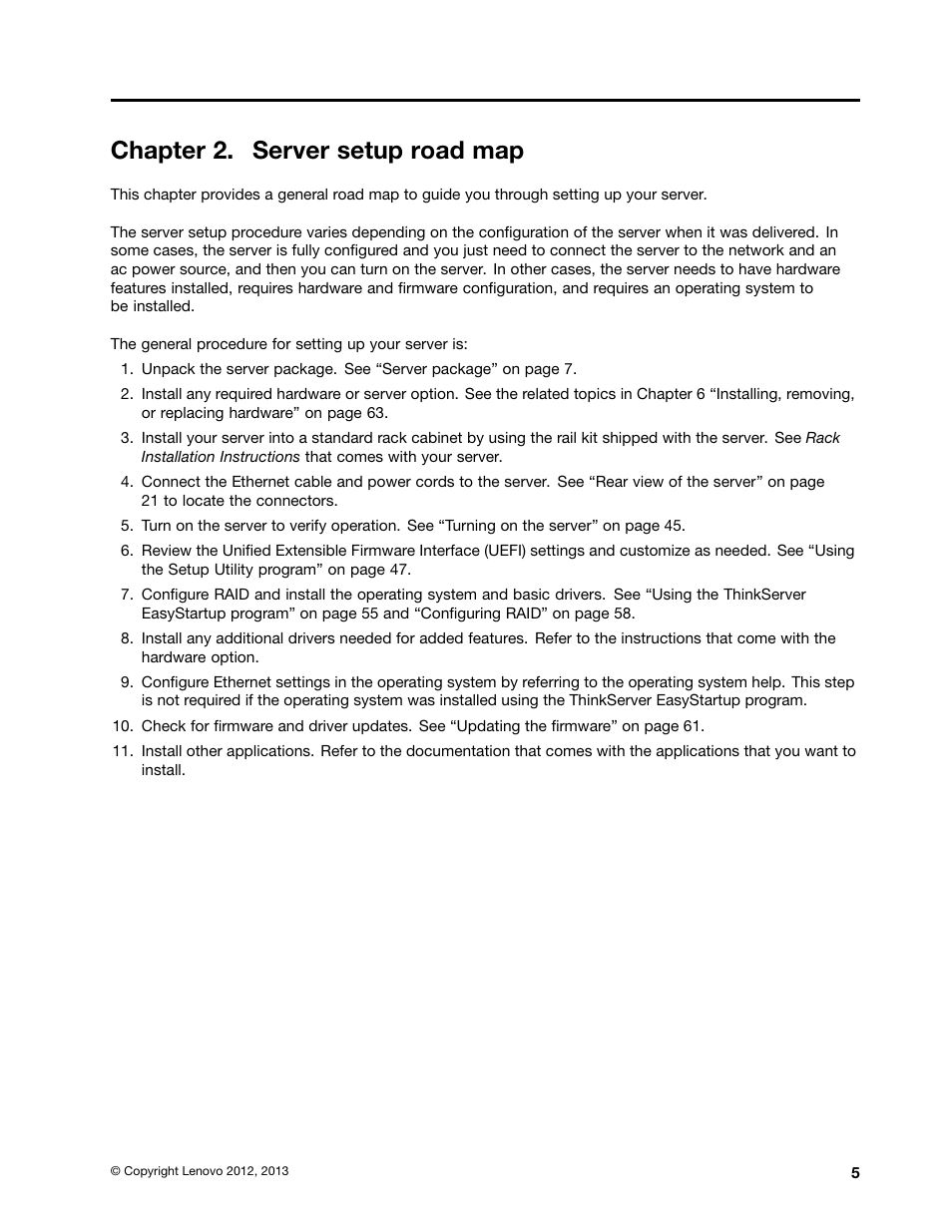 Chapter 2. server setup road map | Lenovo ThinkServer RD530 User Manual | Page 17 / 174