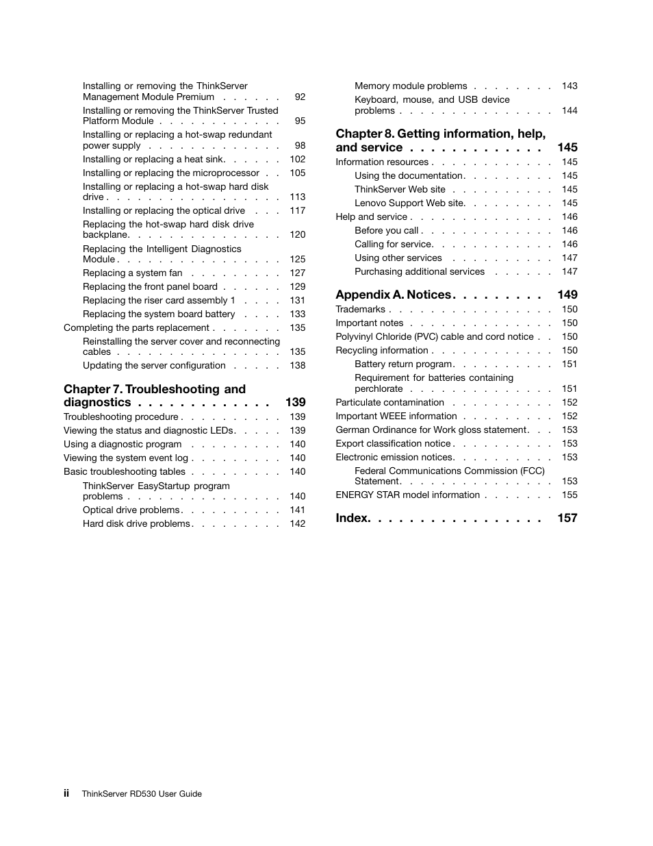 Chapter 7. troubleshooting and diagnostics, Chapter 8. getting information, help, and service, Appendix a. notices | Index | Lenovo ThinkServer RD530 User Manual | Page 4 / 174