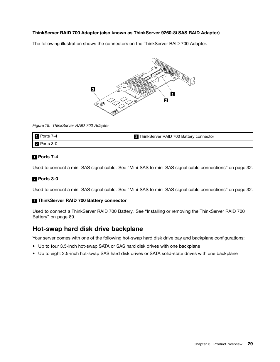 Hot-swap hard disk drive backplane | Lenovo ThinkServer RD530 User Manual | Page 41 / 174