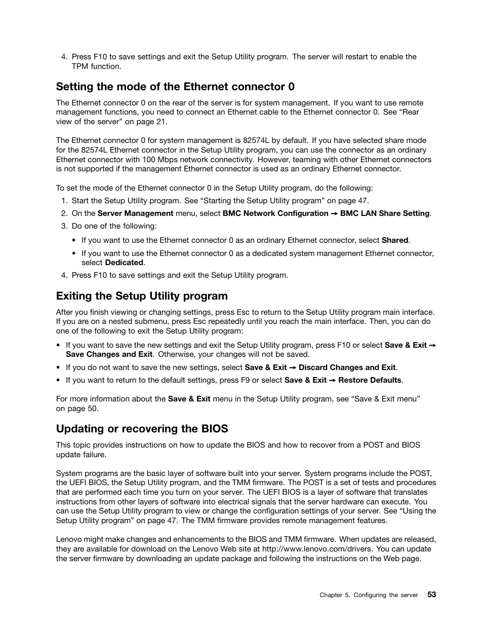 Setting the mode of the ethernet connector 0, Exiting the setup utility program, Updating or recovering the bios | Lenovo ThinkServer RD530 User Manual | Page 65 / 174