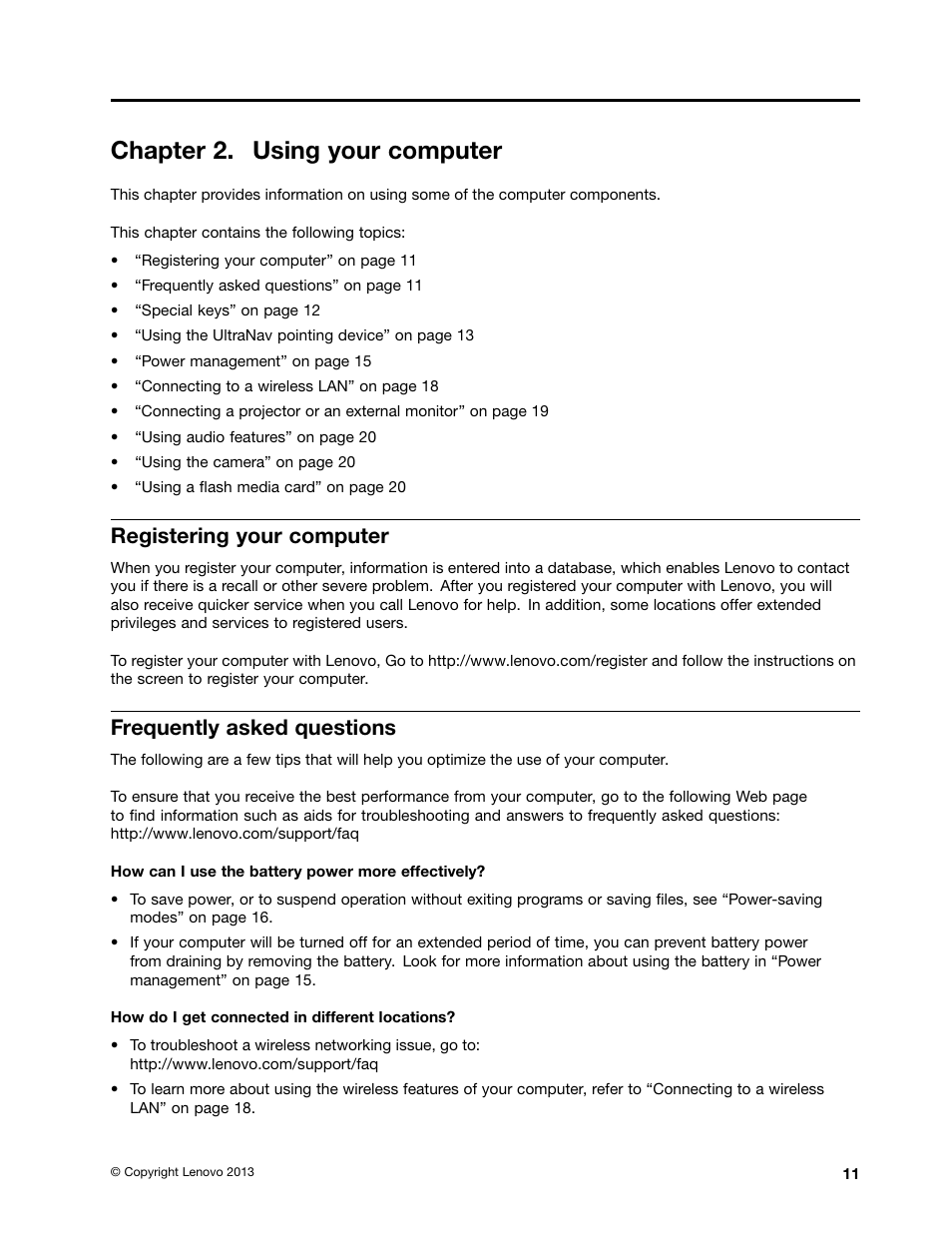 Chapter 2. using your computer, Registering your computer, Frequently asked questions | Lenovo ThinkPad X131e Chromebook User Manual | Page 25 / 80