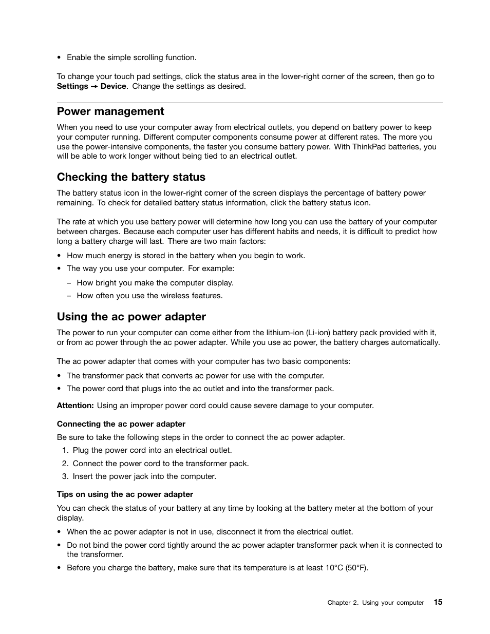 Power management, Checking the battery status, Using the ac power adapter | Lenovo ThinkPad X131e Chromebook User Manual | Page 29 / 80