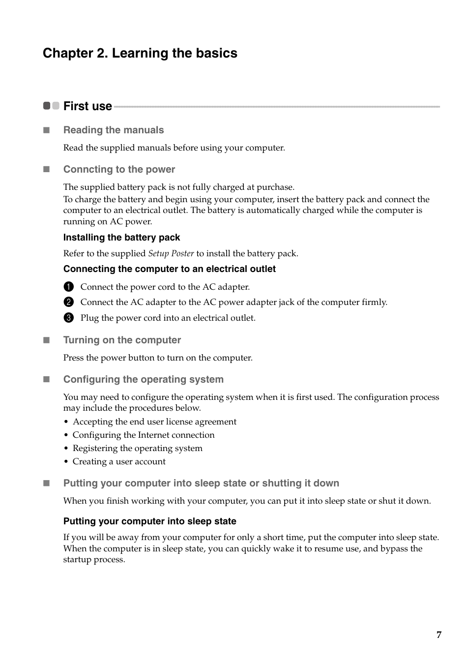 Chapter 2. learning the basics, First use | Lenovo B575 Notebook User Manual | Page 11 / 41