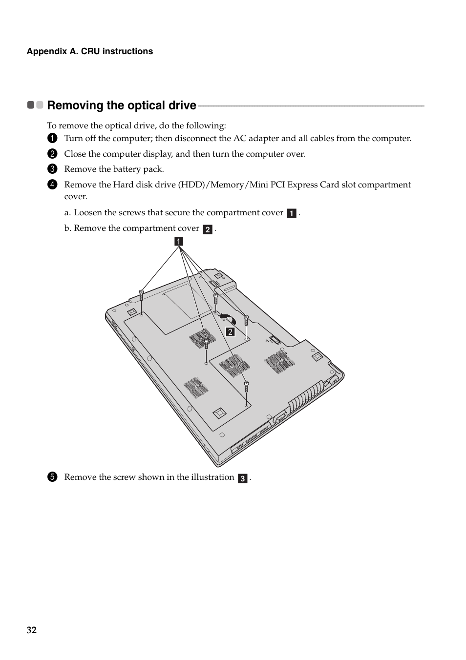 Removing the optical drive | Lenovo B575 Notebook User Manual | Page 36 / 41