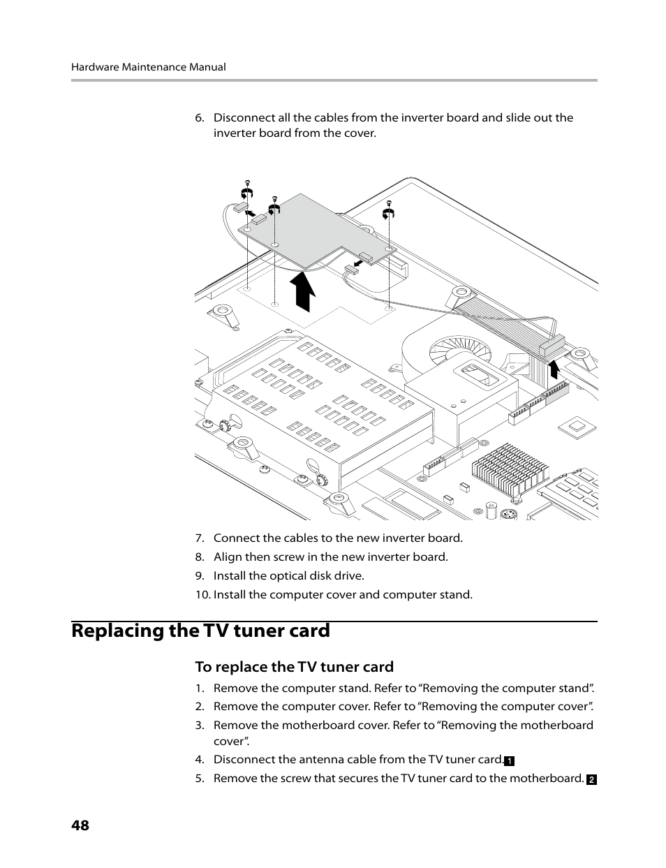 Replacing the tv tuner card | Lenovo IdeaCentre B300 User Manual | Page 50 / 64