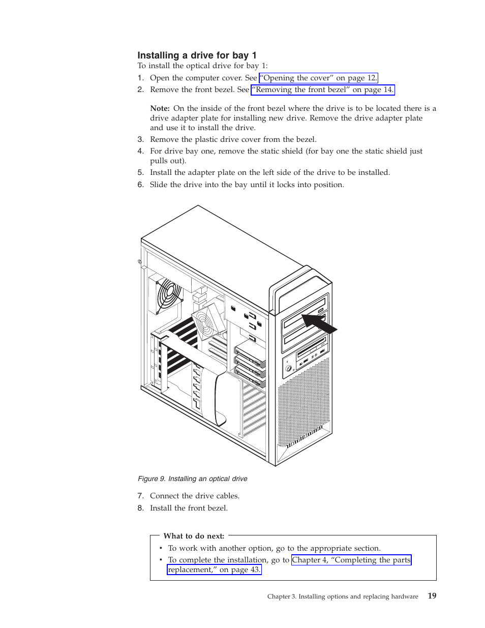 Installing a drive for bay 1, Installing, Optical | Drive | Lenovo THINKSTATION S10 User Manual | Page 27 / 62