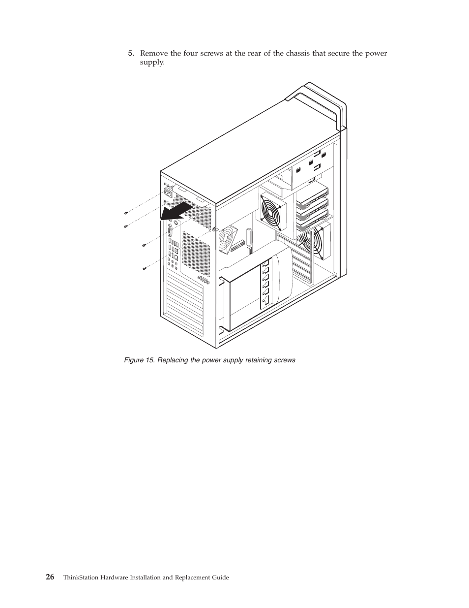 Replacing, Power, Supply | Retaining, Screws | Lenovo THINKSTATION S10 User Manual | Page 34 / 62
