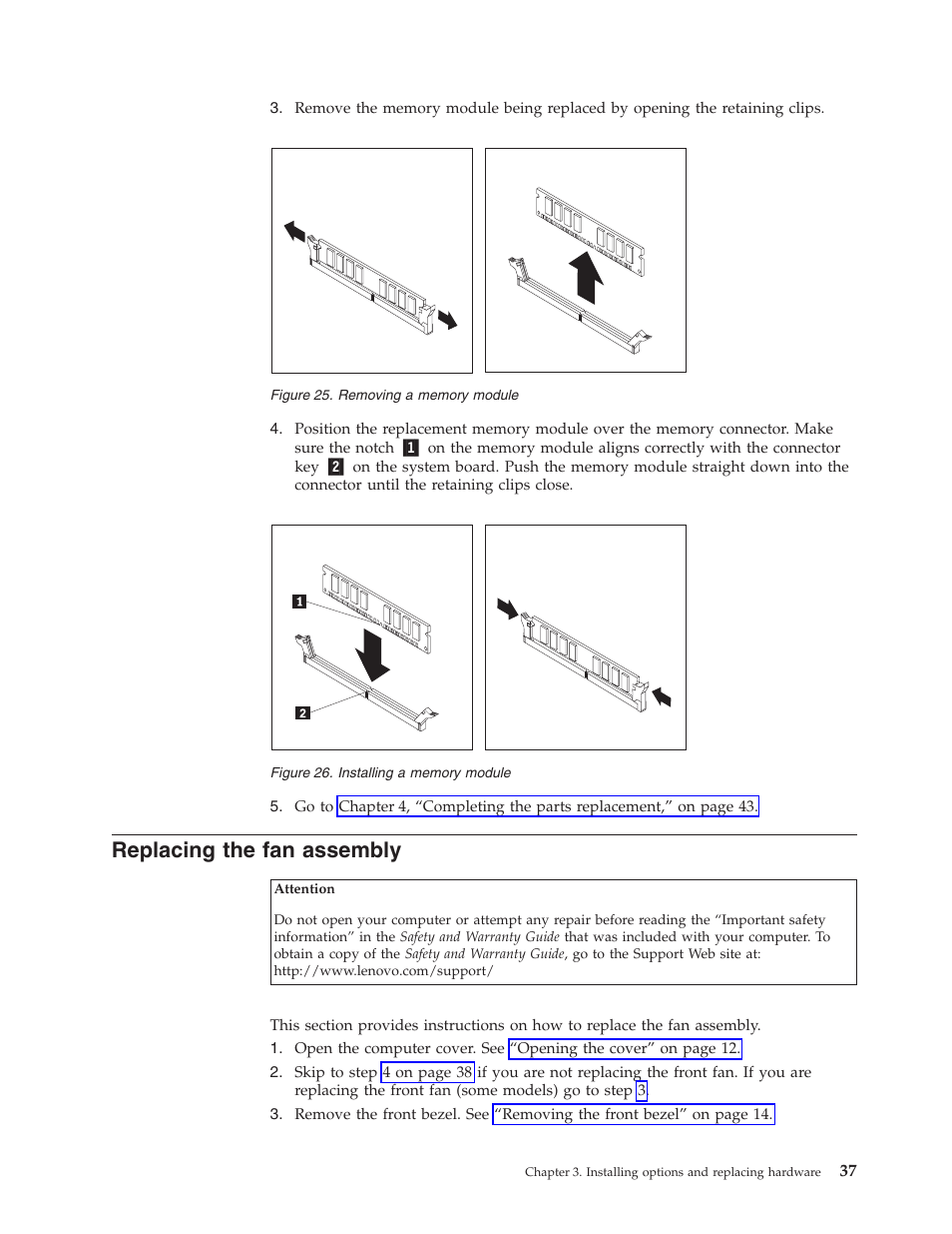 Replacing the fan assembly, Replacing, Assembly | Removing, Memory, Module, Installing | Lenovo THINKSTATION S10 User Manual | Page 45 / 62