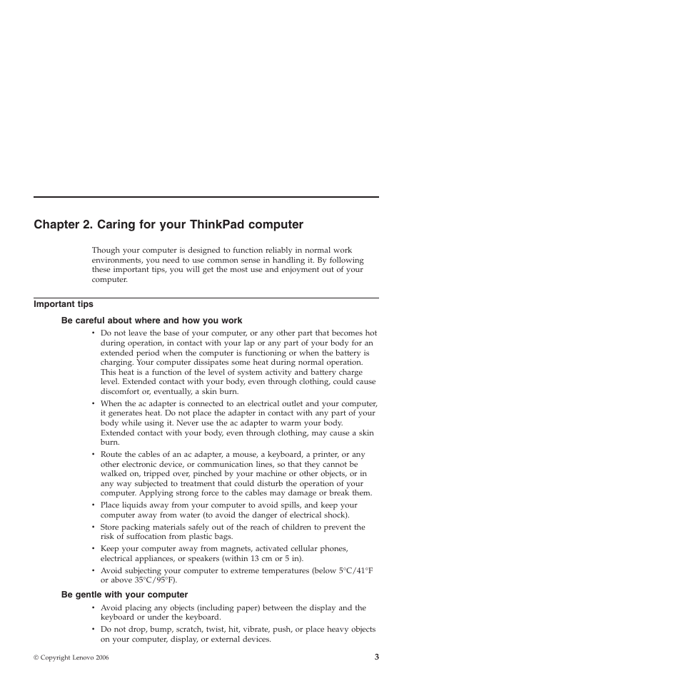 Chapter 2. caring for your thinkpad computer, Important tips, Be careful about where and how you work | Be gentle with your computer, Chapter, Caring, Your, Thinkpad, Computer, Important | Lenovo ThinkPad T60p User Manual | Page 11 / 86